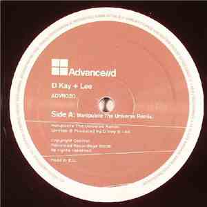 D Kay + Lee - Manipulate The Universe Remix / Anytime, Anywhere