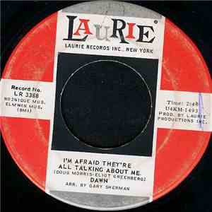 Dawn  - I'm Afraid They're All Talking About Me / Lover's Melody