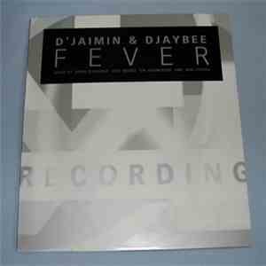 D'Jaimin & Djaybee - Fever