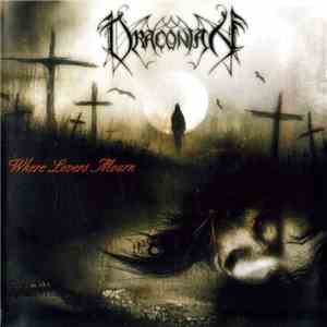 Draconian - Where Lovers Mourn