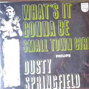 Dusty Springfield - What's It Gonna Be