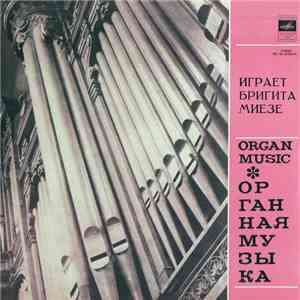 F. Liszt / J. Guillou - Brigita Mieze - Fantasia And Fugue / Two Sagas