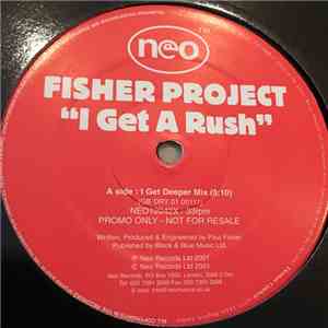Fisher Project - I Get A Rush