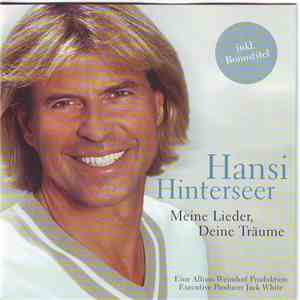 Hansi Hinterseer - Meine Lieder, Deine Träume
