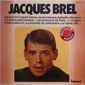 Jacques Brel - Jacques Brel