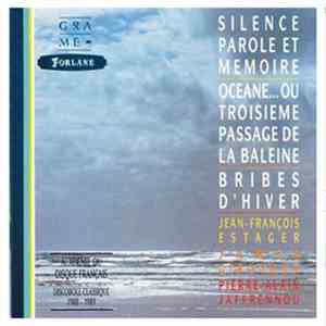 Jean-François Estager, James Giroudon, Pierre-Alain Jaffrennou - Silence, P ...