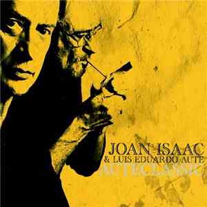 Joan Isaac & Luis Eduardo Aute - Auteclàssic