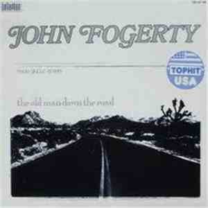John Fogerty - The Old Man Down The Road