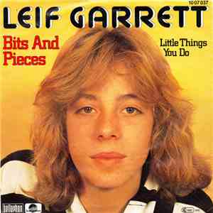 Leif Garrett - Bits And Pieces