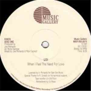 LOI - When I Feel The Need For Love