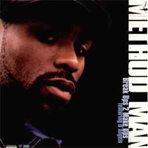 Method Man - Break Ups 2 Make Ups
