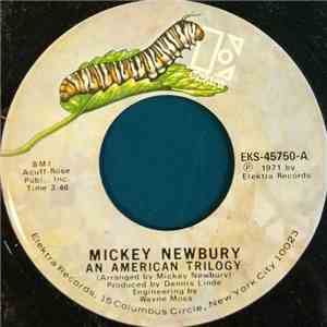 Mickey Newbury - An American Trilogy / San Francisco Mabel Joy