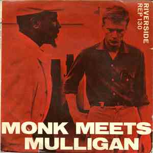 Mulligan Meets Monk - Mulligan Meets Monk