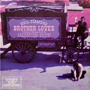 Neil Diamond - Brother Love's Travelling Salvation Show