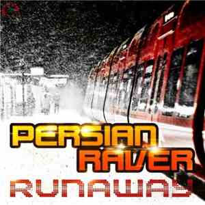 Persian Raver - Runaway (Main Bundle)