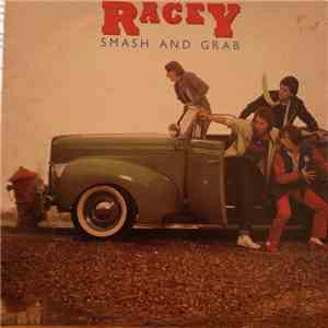 Racey - Smash And Grab