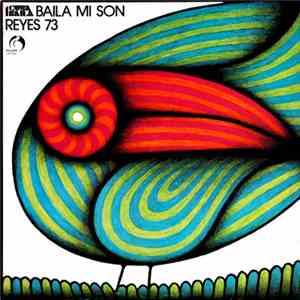 Reyes 73 - Baila Mi Son