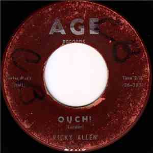 Ricky Allen - Ouch! / I Don't Got It