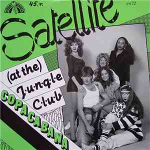 Satellite  - (At The) Jungleclub Copacabana