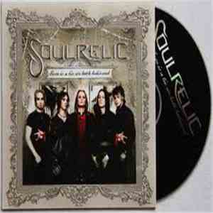 Soulrelic - Love Is A Lie We Both Believed