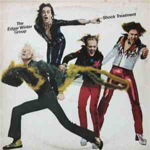 The Edgar Winter Group - Shock Treatment