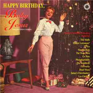 Various - Happy Birthday, Baby Jesus: The Second Coming
