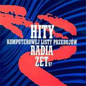 Various - Hity Komputerowej Listy Przebojów Radia Zet '97