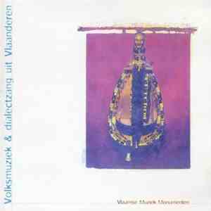 Various - Volksmuziek En Dialectzang Uit Vlaanderen