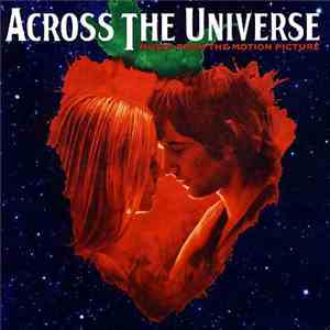 Across The Universe - Across The Universe - Music From The Motion Picture