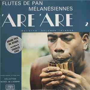 'Are'are - Flutes De Pan Mélanésiennes - Malaita - Solomon Islands - Vol.2