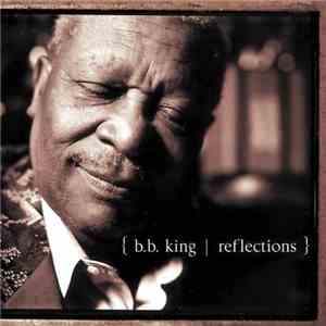 B.B. King - Reflections