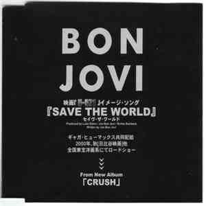Bon Jovi - Save The World
