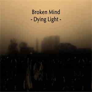 Broken Mind - Dying Light