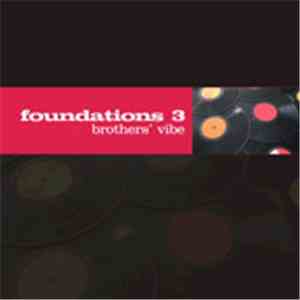 Brothers' Vibe - Foundations 3
