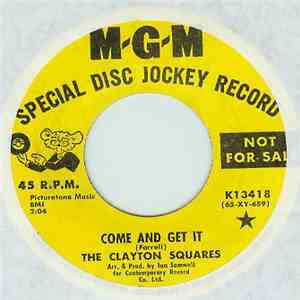 Clayton Squares - Come And Get It