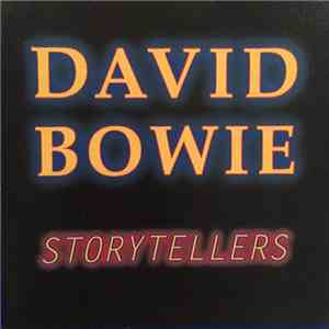David Bowie - Storytellers