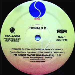 Donald D - I'm Gonna Smoke Him