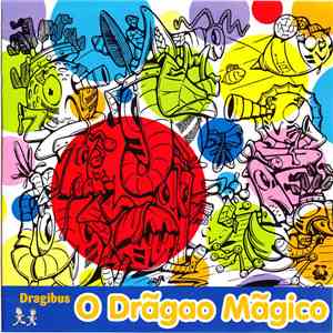 Dragibus - O Drãgao Mãgico