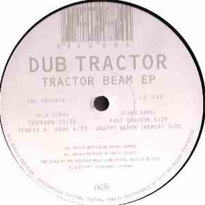 Dub Tractor - Tractor Beam EP