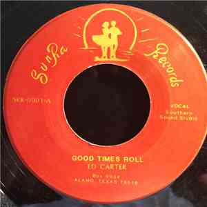 Ed Carter , Rio Ramblers - Good Times Roll