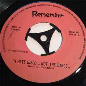 G. Vanakos - I Hate Disco... Not The Dance / Fast In The Night