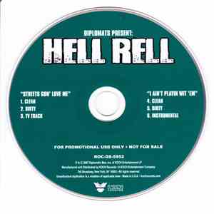 Hell Rell - Streets Gon' Love Me