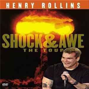 Henry Rollins - Shock & Awe