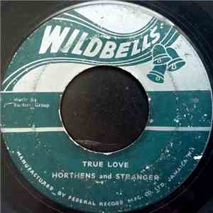 Horthens And Stranger / Eric Morris - True Love / Money Can't Buy Life