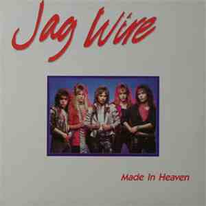 Jag Wire - Made In Heaven