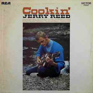 Jerry Reed - Cookin'