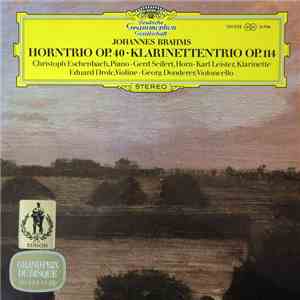 Johannes Brahms - Christoph Eschenbach ∙ Gerd Seifert ∙ Karl Leister ∙ Edua ...