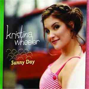 Kristiina Wheeler - Sunny Day
