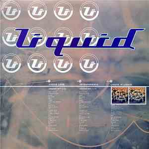 Liquid - Liquid Love / Interference / Liquid Is Liquid
