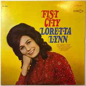 Loretta Lynn - Fist City